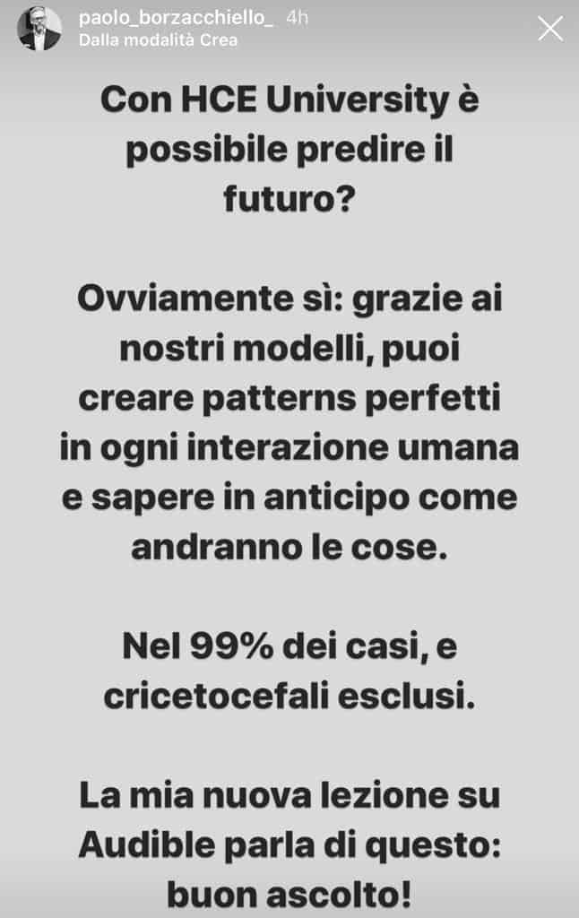 Storia di Paolo Borzacchiello su Instagram in cui afferma che con HCE è possibile predire il futuro