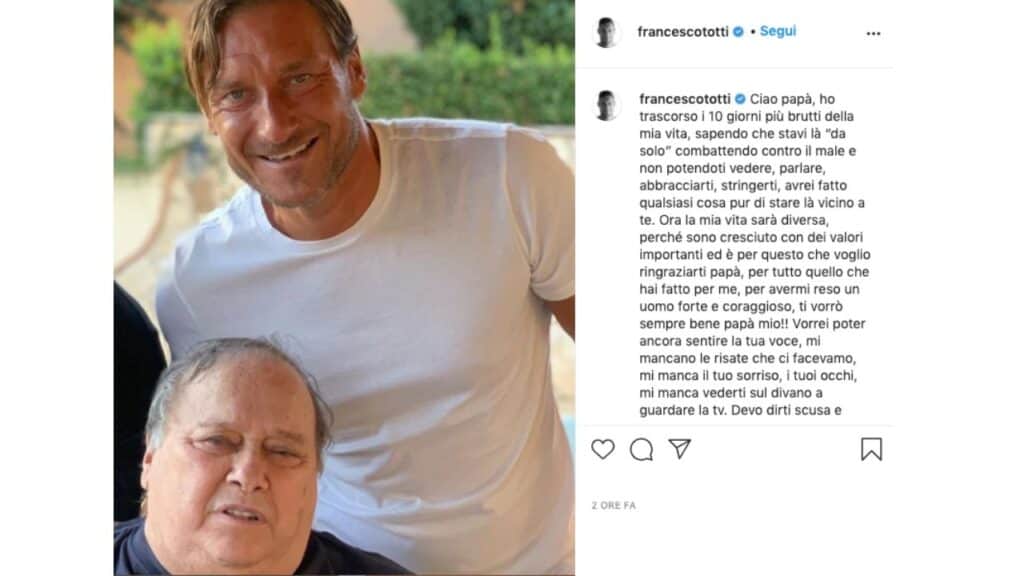 addio di Francesco Totti al padre Enzo su instagram