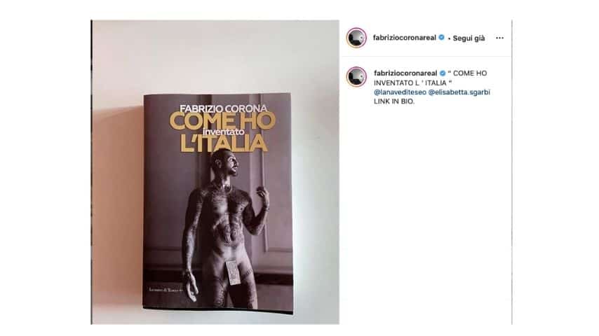 Fabrizio Corona presenta su Instagram la copertina del suo libro Come ho inventato l'Italia